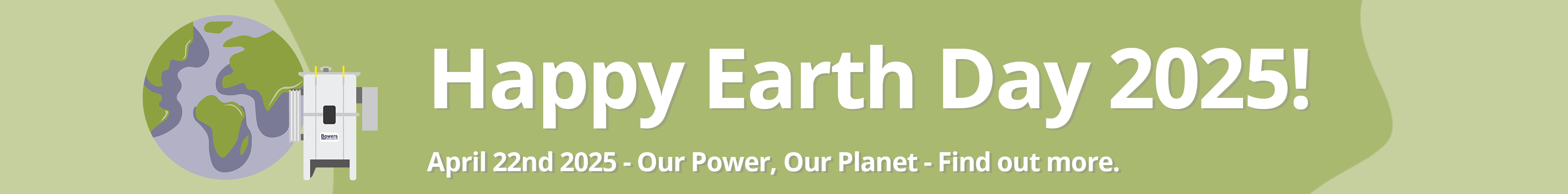 Bowers Electricals Earth Day 2025